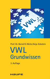VWL Grundwissen: TaschenGuide Bernd O. Weitz Author