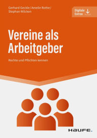 Vereine als Arbeitgeber: Rechte und Pflichten kennen Gerhard Geckle Author