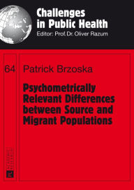 Psychometrically Relevant Differences between Source and Migrant Populations - Patrick Brzoska