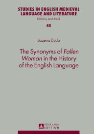 Synonyms of Fallen Woman in the History of the English Language