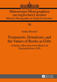 Testaments Donations and the Values of Books as Gifts