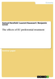 The effects of EU preferential treatment Samuel Herzfeld Author
