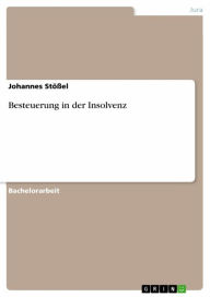 Besteuerung in der Insolvenz Johannes Stößel Author