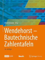 Wendehorst Bautechnische Zahlentafeln Ulrich Vismann Editor