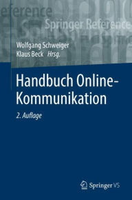 Handbuch Online-Kommunikation Wolfgang Schweiger Editor