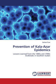 Prevention of Kala-Azar Epidemics Gathak Ruei Author