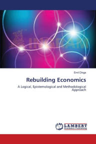 Rebuilding Economics Emil Dinga Author