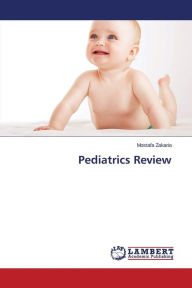 Pediatrics Review Zakaria Mostafa Author