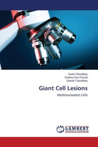 Giant Cell Lesions Chaudhary Swati Author