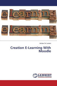 Creation E-Learning With Moodle Sri Lestari Ambar Author