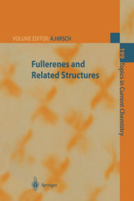 Fullerenes and Related Structures Andreas Hirsch Editor