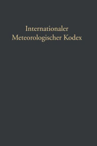 Internationaler Meteorologischer Kodex Gustav Hellmann Author