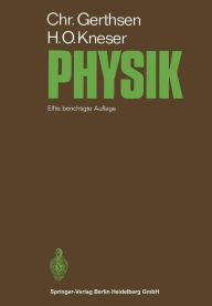 Physik: Ein Lehrbuch zum Gebrauch neben Vorlesungen Siegmund Brandt Author