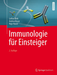 Immunologie für Einsteiger Lothar Rink Author