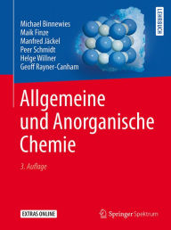 Allgemeine und Anorganische Chemie Michael Binnewies Author