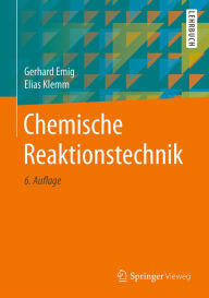 Chemische Reaktionstechnik Gerhard Emig Author
