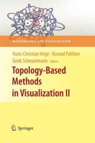 Topology-based Methods In Visualization Ii by Hans-Christian Hege Paperback | Indigo Chapters
