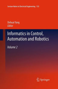 Informatics in Control, Automation and Robotics: Volume 2 - Dehuai Yang