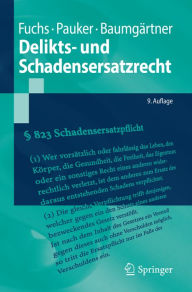 Delikts- und Schadensersatzrecht Maximilian Fuchs Author