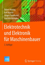 Elektrotechnik und Elektronik fÃ¼r Maschinenbauer Ekbert Hering Editor