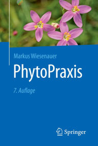 PhytoPraxis Markus Wiesenauer Author