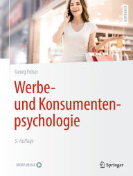 Werbe- und Konsumentenpsychologie Georg Felser Author