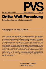 Dritte Welt-Forschung: Entwicklungstheorie und Entwicklungspolitik Prof. Dr. Franz Nuscheler Author