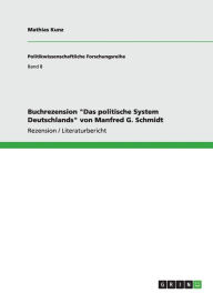 Buchrezension Das politische System Deutschlands von Manfred G. Schmidt
