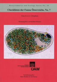 Checklisten der Fauna Osterreichs, No.7: Erna AESCHT: Ciliophora Reinhart Schuster Editor