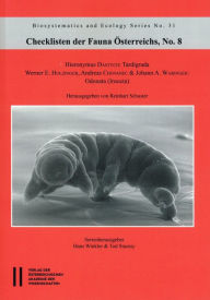 Checklisten der Fauna Österreichs, No.8: Hieronymus DASTYCH: Tardigrada; Werner E. HOLZINGER, Andreas CHOVANEC & Johann A. Waringer: Odonata (Insecta) (Biosys an Ecology Series, Band 31)