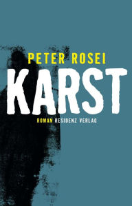 Karst Peter Rosei Author
