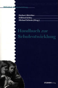 Handbuch zur Schulentwicklung Herbert Altrichter Editor