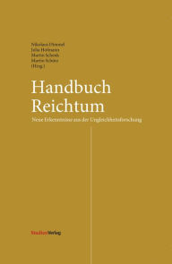 Handbuch Reichtum: Neue Erkenntnisse aus der Ungleichheitsforschung