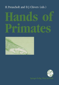 Hands of Primates Holger Preuschoft Editor