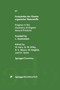Fortschritte der Chemie organischer Naturstoffe / Progress in the Chemistry of Organic Natural Products A.A.L. Gunatilaka Contribution by