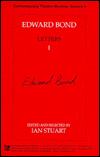 Edward Bond: Letters 1