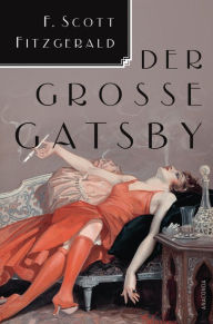 Der große Gatsby F. Scott Fitzgerald Author