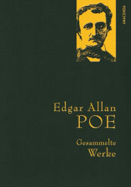 Poe,E.A.,Gesammelte Werke Edgar Allan Poe Author