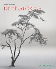 Deep Stories 3: ADOPTIVE MOTHER - Aliyo Momot