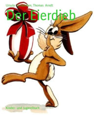 Der Eierdieb Ursula Urmelchen Author