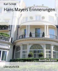 Hans Mayers Erinnerungen - Karl Schön