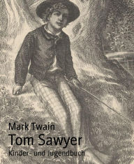 Tom Sawyer Mark Twain Author