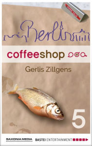 Berlin Coffee Shop - Episode 5: Totally Retro - Gerlis Zillgens
