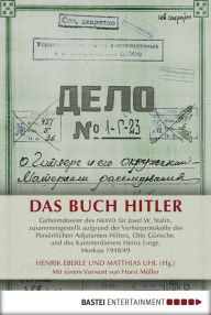 Das Buch Hitler Henrik Eberle Editor