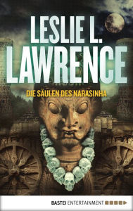 Die Säulen des Narasinha Leslie L. Lawrence Author