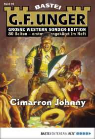G. F. Unger Sonder-Edition 89: Cimarron Johnny G. F. Unger Author