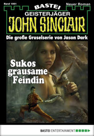 John Sinclair 1991: Sukos grausame Feindin Jason Dark Author
