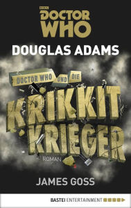 Doctor Who und die Krikkit-Krieger: Roman Douglas Adams Author