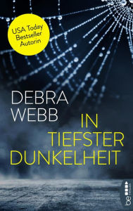 In tiefster Dunkelheit Debra Webb Author