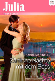 Zärtliche Nächte mit dem Boss Carol Marinelli Author